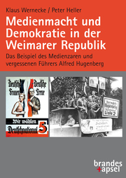 Medienmacht und Demokratie in der Weimarer Republik