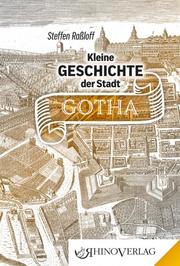 Kleine Geschichte der Stadt Gotha