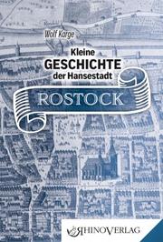 Kleine Geschichte der Hansestadt Rostock - Cover