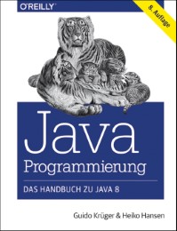 Java-Programmierung - Das Handbuch zu Java 8