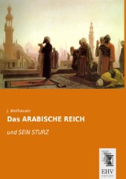 Das ARABISCHE REICH