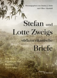 Stefan und Lotte Zweigs südamerikanische Briefe - Cover