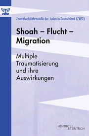 Shoah - Flucht - Migration