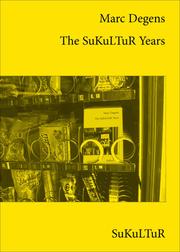 The SuKuLTuR Years - Cover