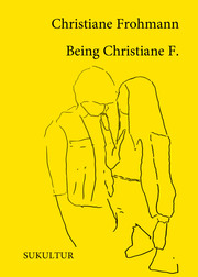 Being Christiane F. - Cover