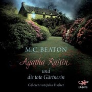 Agatha Raisin und die tote Gärtnerin - Cover