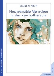 Hochsensible Menschen in der Psychotherapie - Cover