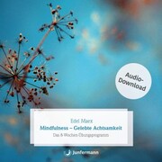 Mindfulness - Gelebte Achtsamkeit - Cover