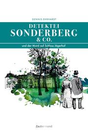 Sonderberg & Co. und der Mord auf Schloss Jägerhof - Cover
