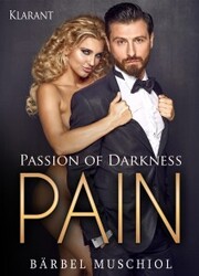 Passion of Darkness. PAIN - Erotischer Roman
