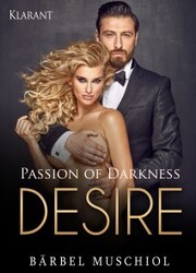 Passion of Darkness. DESIRE - Erotischer Roman