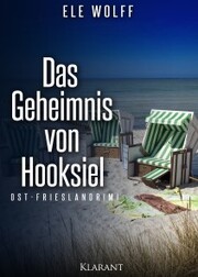 Das Geheimnis von Hooksiel. Ostfrieslandkrimi