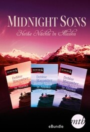 Midnight Sons - Heiße Nächte in Alaska