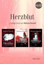 Herzblut - 3-teilige Serie von Melissa Darnell - Cover
