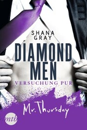 Diamond Men - Versuchung pur! Mr. Thursday