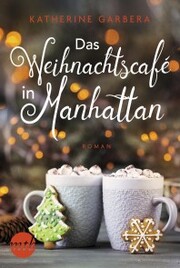 Das Weihnachtscafé in Manhattan - Cover