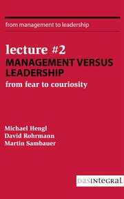 Lecture 2 - Management versus Leadership