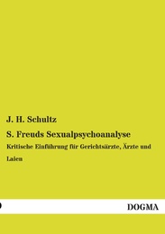 S.Freuds Sexualpsychoanalyse