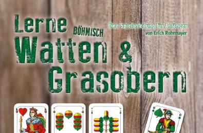 Lerne Böhmisch Watten & Grasobern