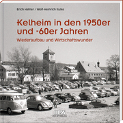 Kelheim in den 1950er und -60er Jahren