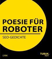 Poesie für Roboter