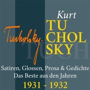 Kurt Tucholsky: Satiren, Glossen, Prosa und Gedichte - Cover