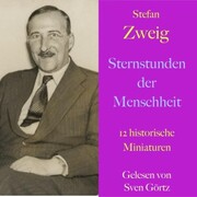 Stefan Zweig: Sternstunden der Menschheit - Cover