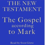 The Gospel According To Mark - Cover