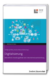 Digitalisierung: Betriebliche Handlungsfelder der Unternehmensentwicklung - Cover