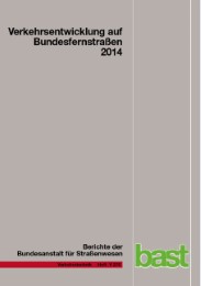 Verkehrsentwicklung auf Bundesfernstraßen 2014