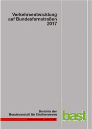 Verkehrsentwicklung auf Bundsfernstraßen 2017