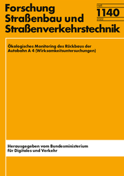 Ökologisches Monitoring des Rückbaus der Autobahn A 4 (Wirksamkeitsuntersuchungen) - Cover