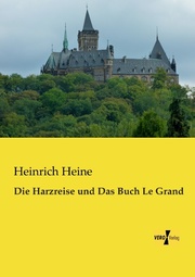 Die Harzreise und Das Buch Le Grand - Cover