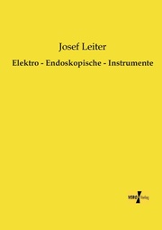 Elektro - Endoskopische - Instrumente