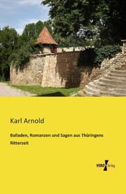 Balladen, Romanzen und Sagen aus Thüringens Ritterzeit - Cover