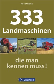 333 Landmaschinen, die man kennen muss! - Cover