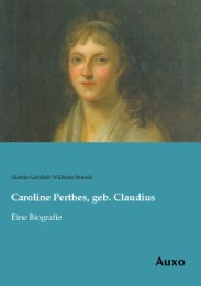 Caroline Perthes, geb.Claudius