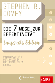 Die 7 Wege zur Effektivität Snapshots Edition - Cover