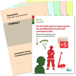 Der Einstellungstest/Eignungstest zur Ausbildung bei Feuerwehr und Bundeswehr