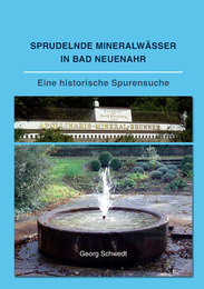 Sprudelnde Mineralwässer in Bad Neuenahr