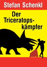 Der Triceratopskämpfer