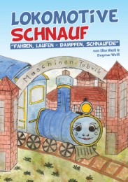Lokomotive Schnauf