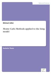 Monte Carlo Methods applied to the Ising model