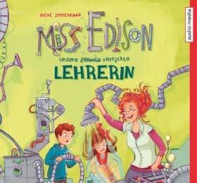 Miss Edison - Unsere (geniale) verrückte Lehrerin - Cover