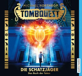 Tombquest - Die Schatzjäger: Das Buch der Toten