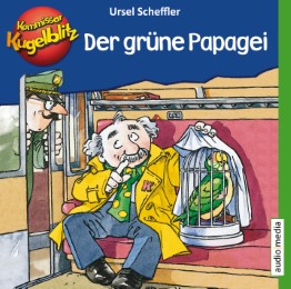 Kommissar Kugelblitz - Der grüne Papagei