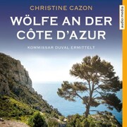 Wölfe an der Côte d'Azur
