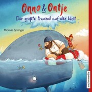 Onno und Ontje. Der größte Freund auf der Welt - Cover