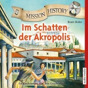 Mission History - Im Schatten der Akropolis - Cover