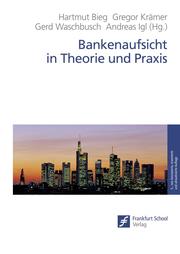 Bankenaufsicht in Theorie und Praxis - Cover